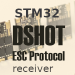 DShot receiver on STM32 DShot receiver on STM32